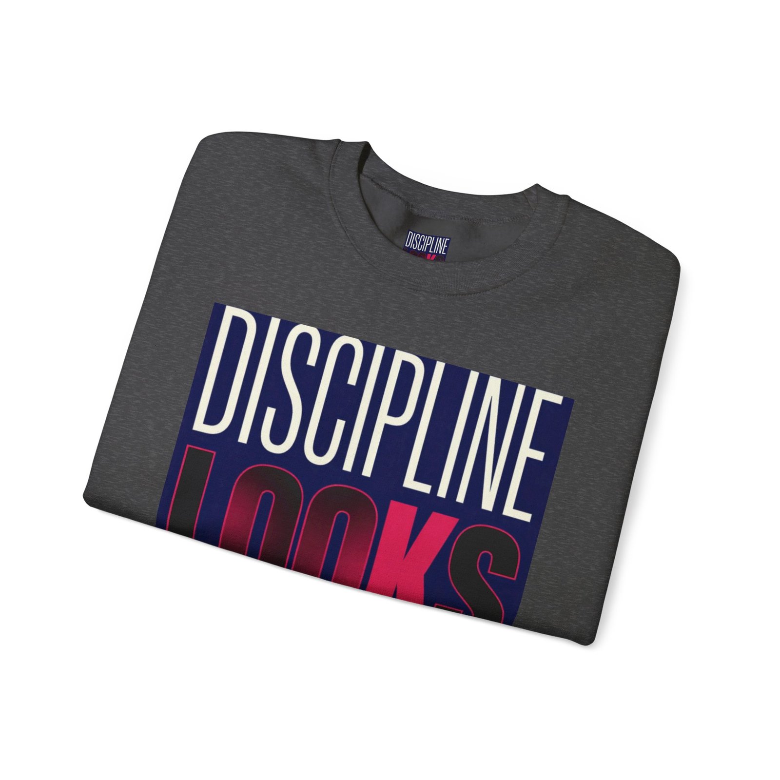 Discipline Looks Good Sweatshirt — Motivational Graphic Crewneck - Image 35