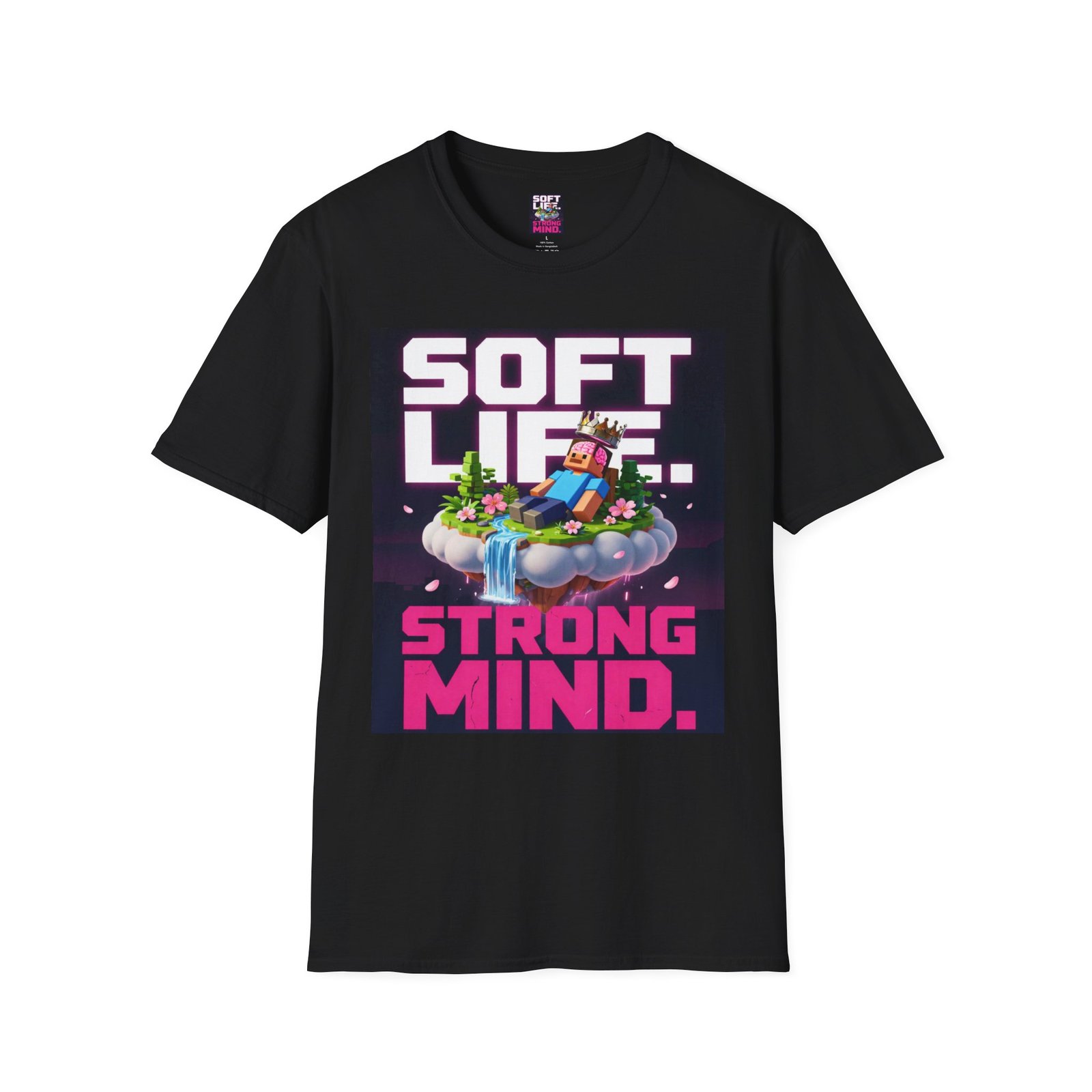Soft Life Strong Mind T-Shirt — Relaxed Gamer Chill Vibe Tee - Image 7