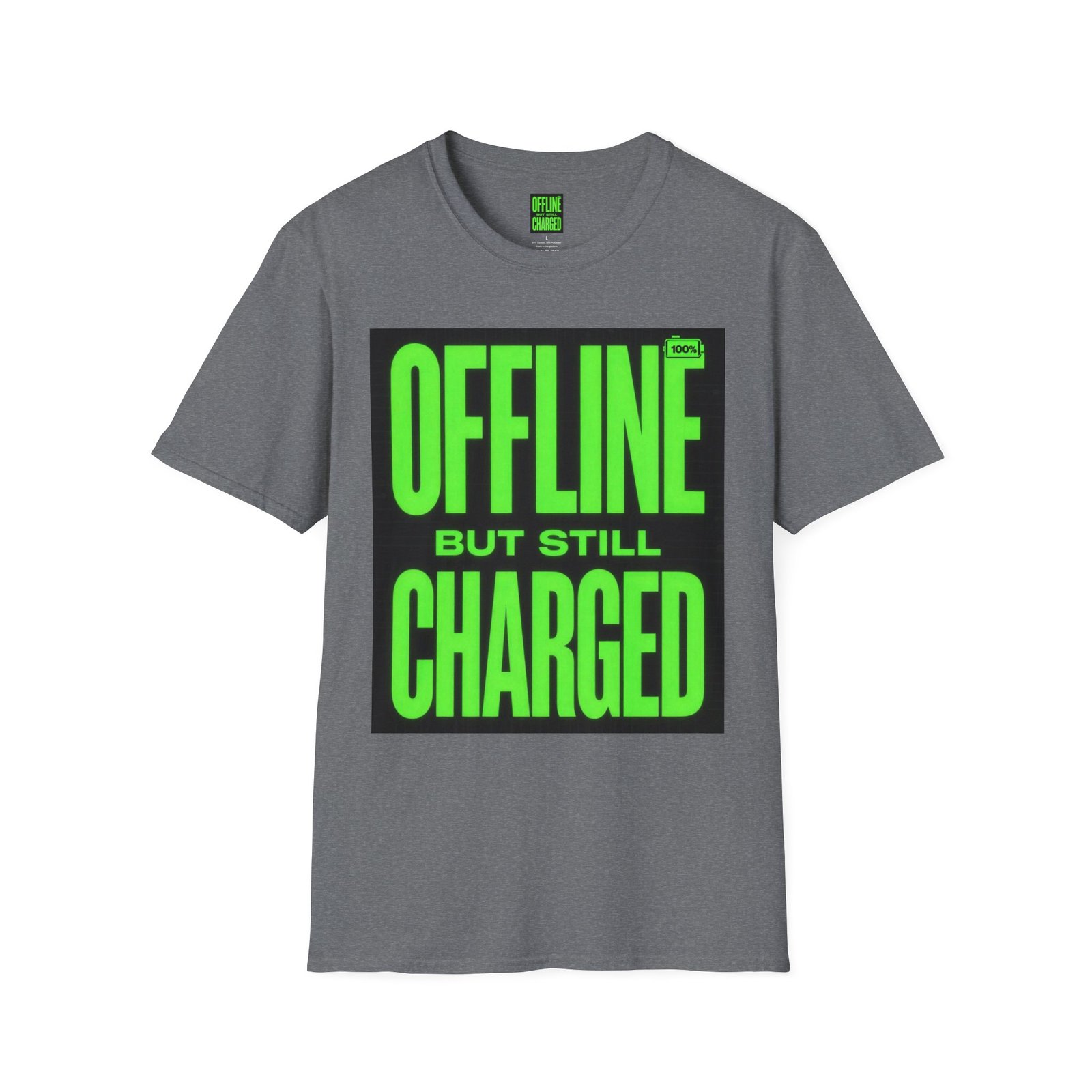 Offline But Still Charged T-Shirt — Neon Green Graphic Tee - Image 23