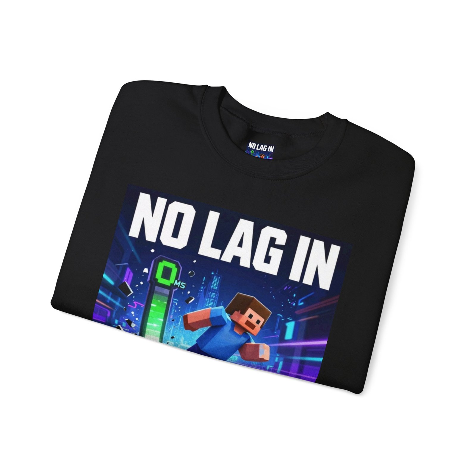 No Lag In My Vision Sweatshirt — Gamer Graphic Crewneck - Image 19