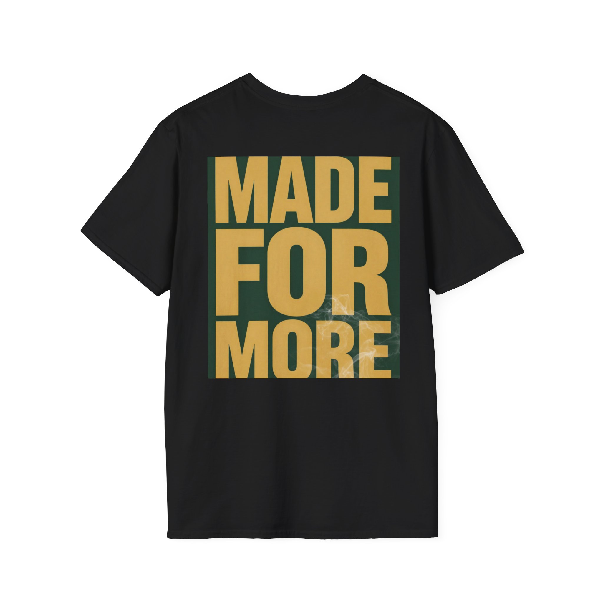 Made For More Graphic T-Shirt — Bold Motivational Cotton Tee - Image 8