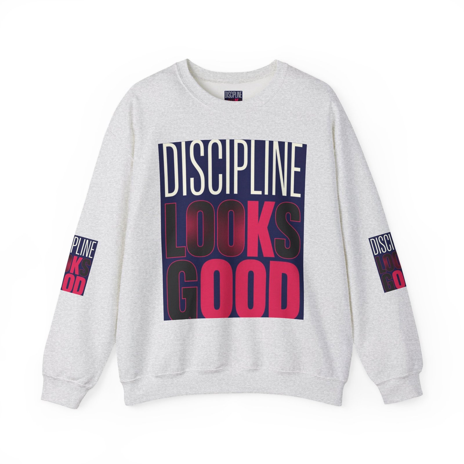 Discipline Looks Good Sweatshirt — Motivational Graphic Crewneck - Image 9