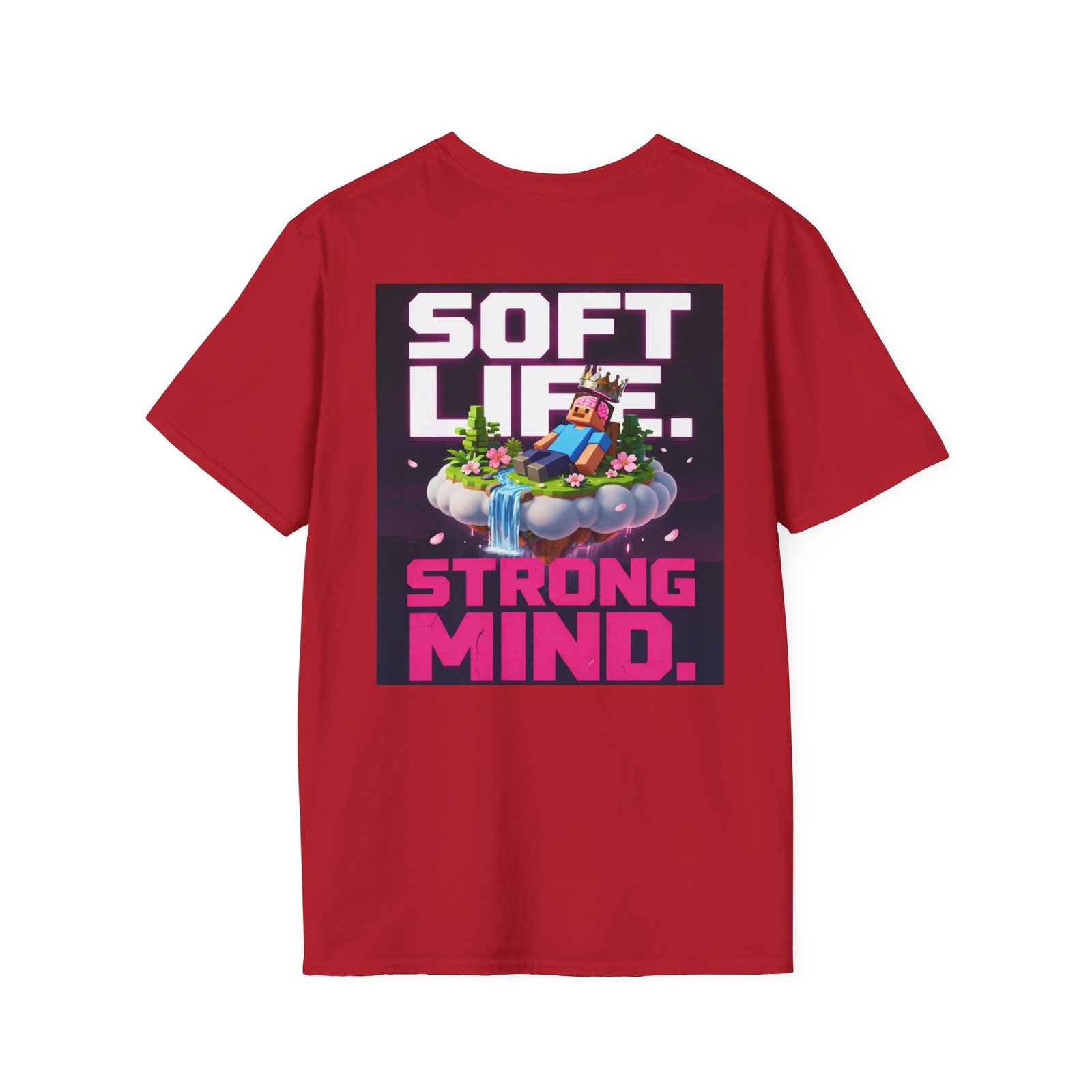 Soft Life Strong Mind T-Shirt — Relaxed Gamer Chill Vibe Tee - Image 52