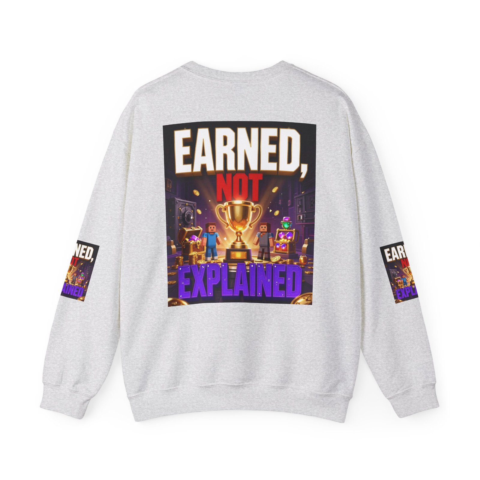 Crewneck Sweatshirt — "Earned, Not Explained" Trophy Graphic - Image 6