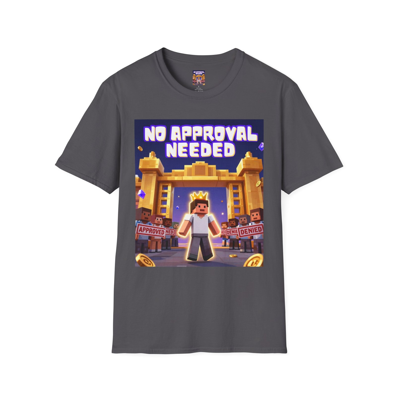 No Approval Needed T‑Shirt — Bold Roblox-style Gamer Tee - Image 35