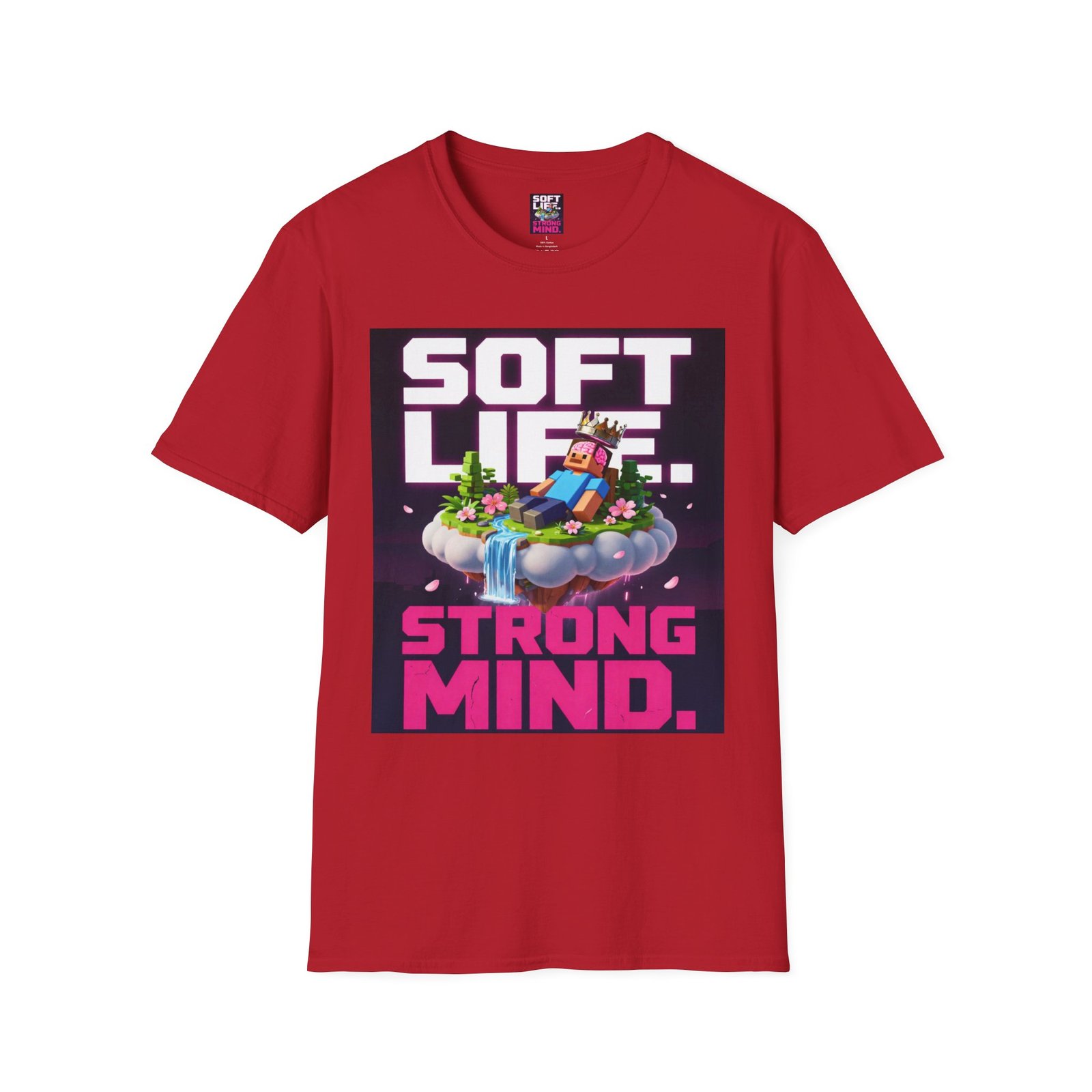 Soft Life Strong Mind T-Shirt — Relaxed Gamer Chill Vibe Tee - Image 51