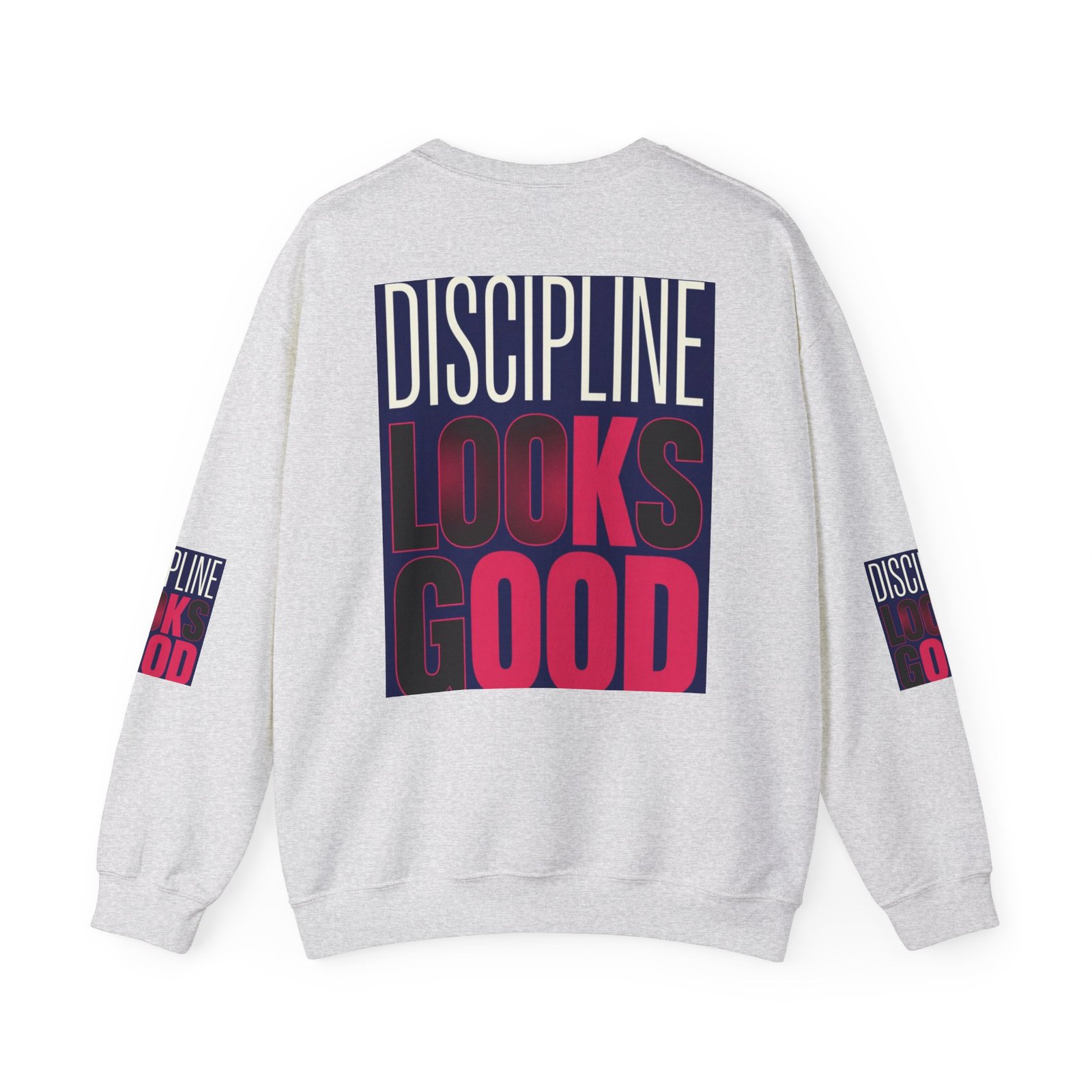 Discipline Looks Good Sweatshirt — Motivational Graphic Crewneck - Image 6
