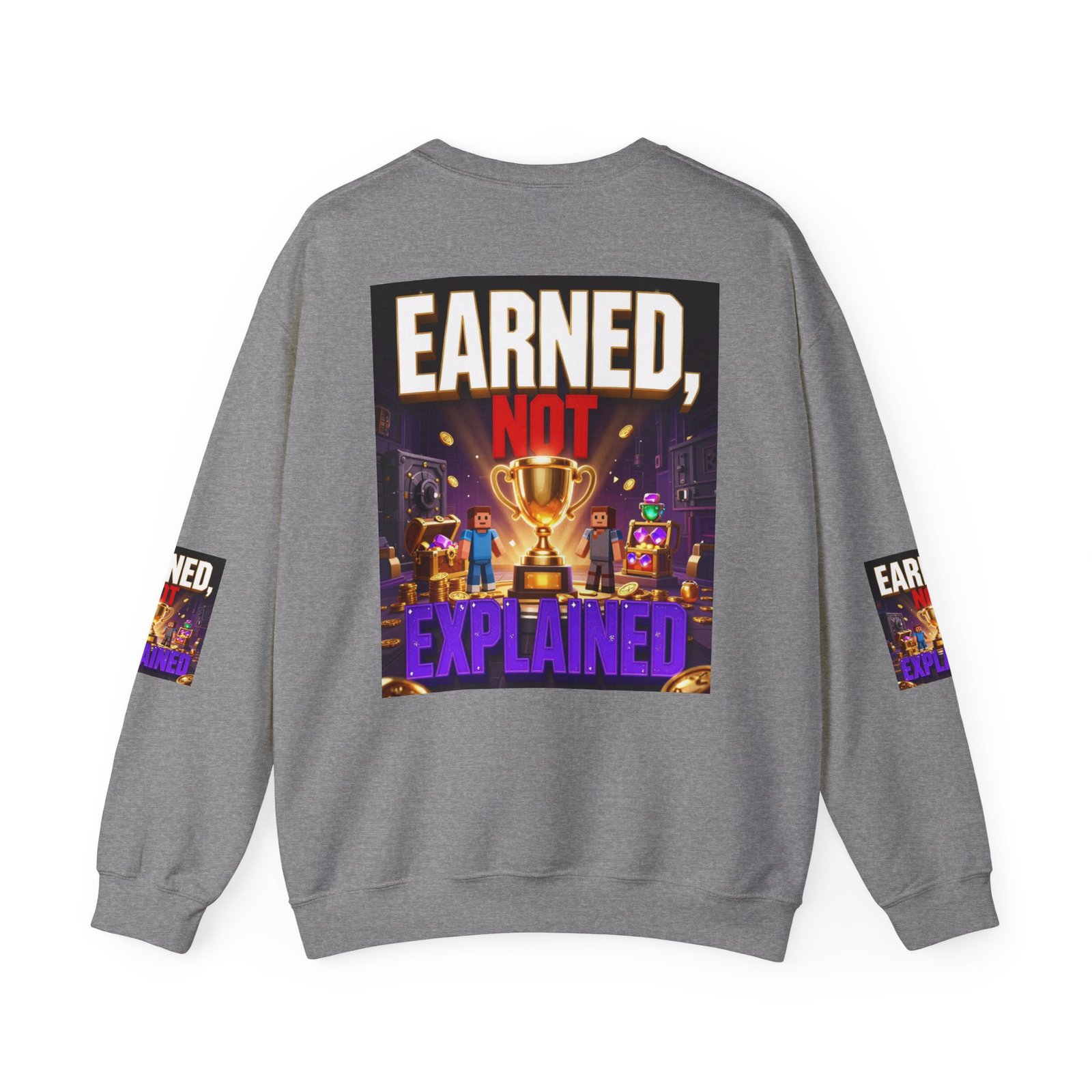 Crewneck Sweatshirt — "Earned, Not Explained" Trophy Graphic - Image 30