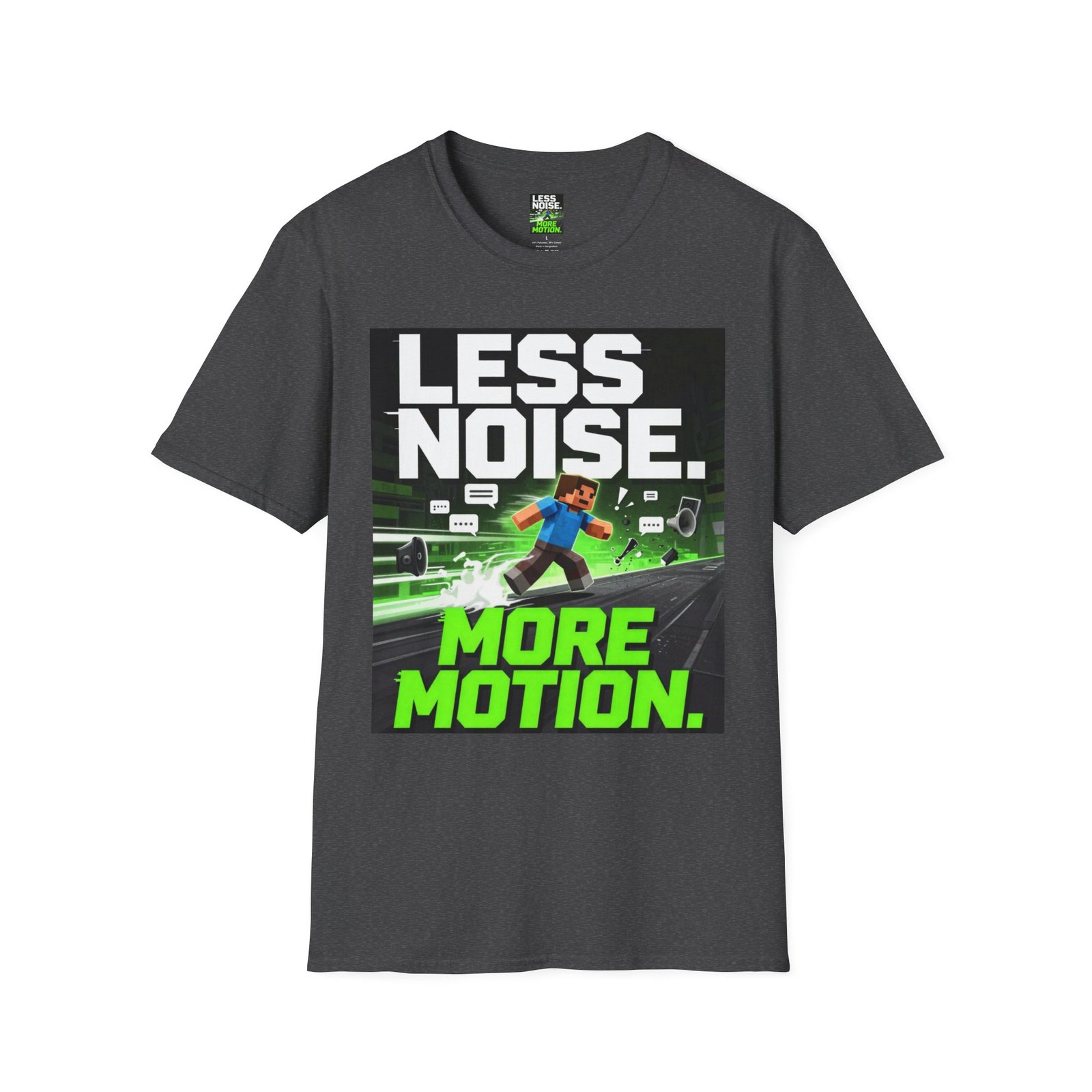 Less Noise More Motion T-Shirt — Gamer Minimalist Graphic Tee - Image 27