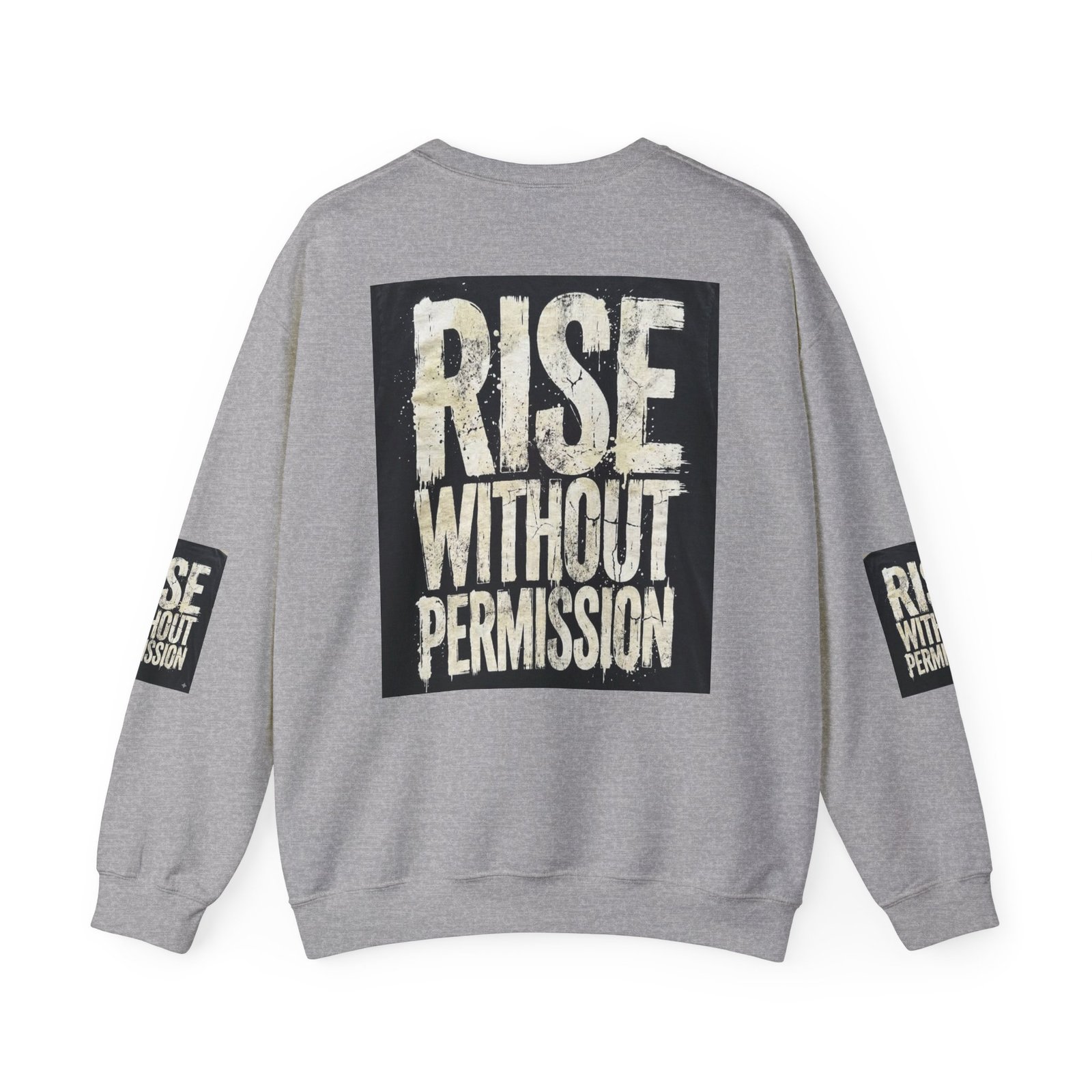 Crewneck Sweatshirt — "RISE WITHOUT PERMISSION" Bold Graphic - Image 22