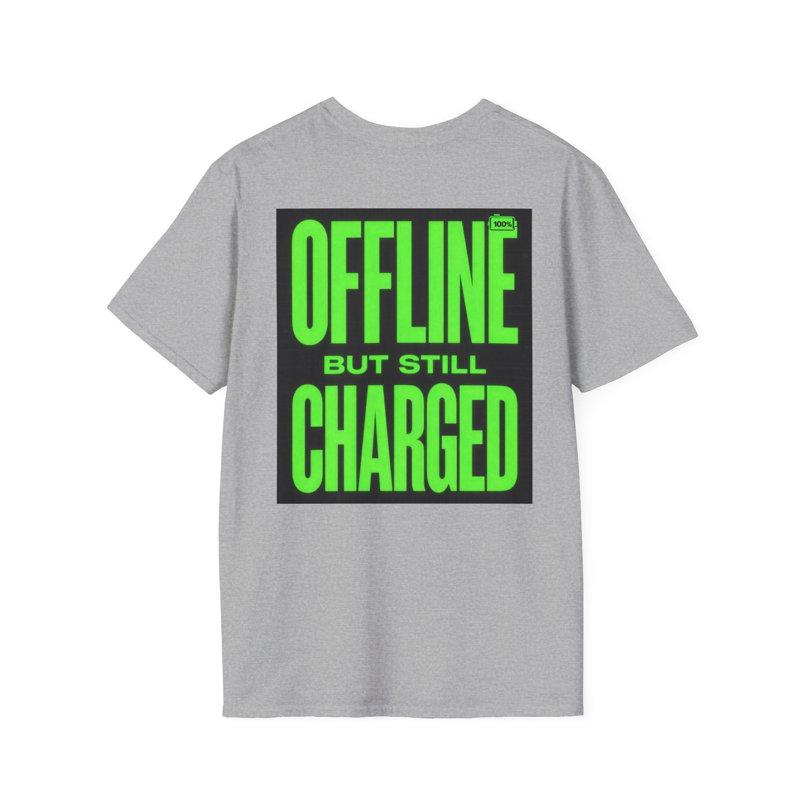 Offline But Still Charged T-Shirt — Neon Green Graphic Tee - Image 16