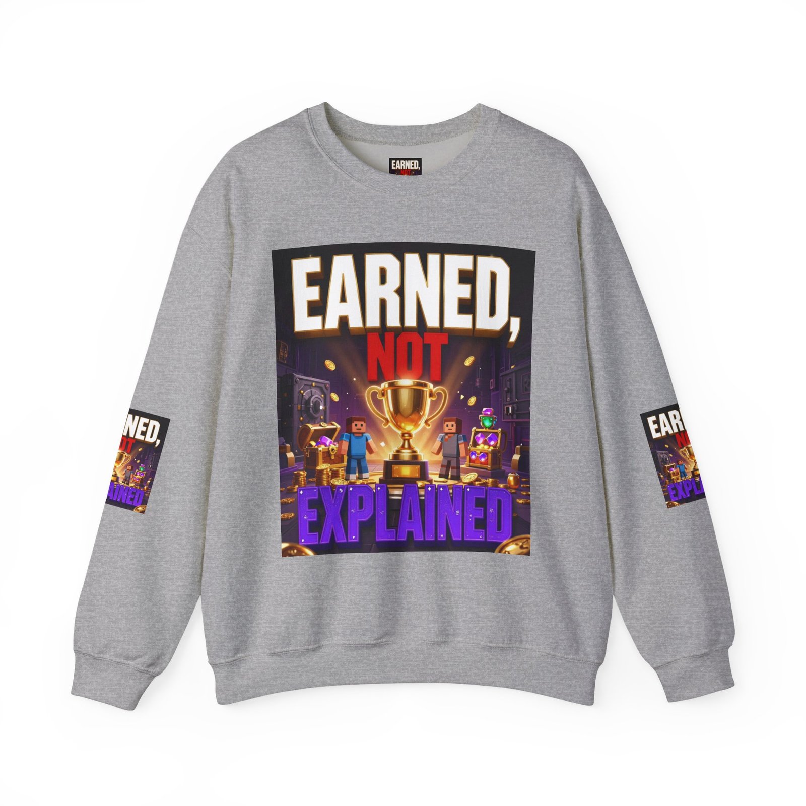 Crewneck Sweatshirt — "Earned, Not Explained" Trophy Graphic - Image 21