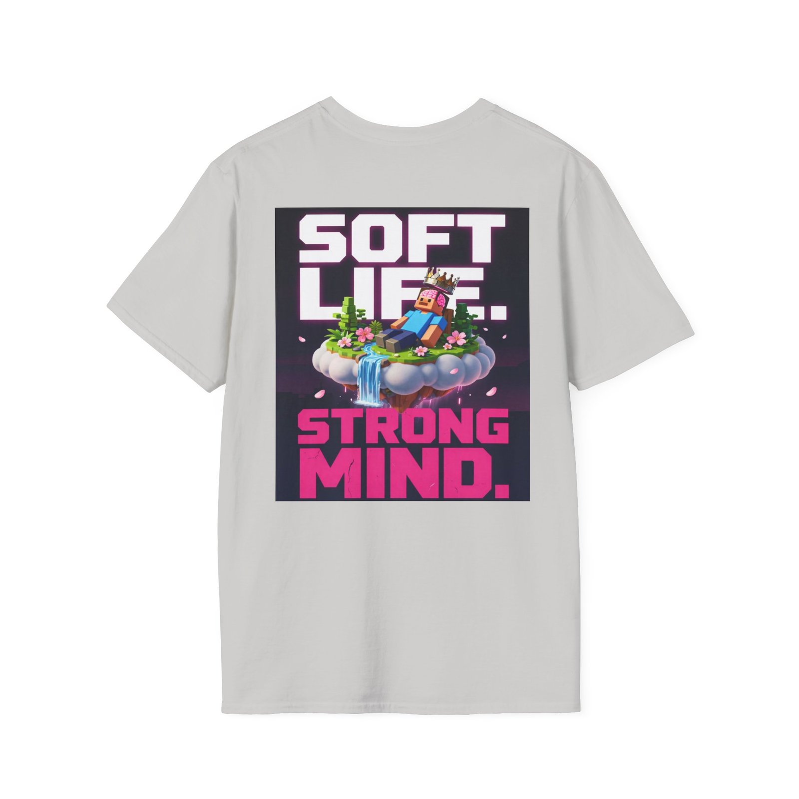 Soft Life Strong Mind T-Shirt — Relaxed Gamer Chill Vibe Tee - Image 12