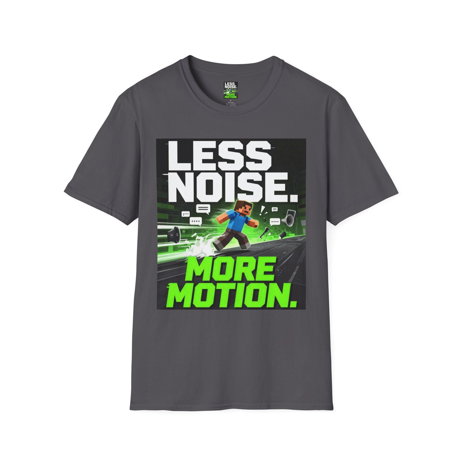 Less Noise More Motion T-Shirt — Gamer Minimalist Graphic Tee - Image 35