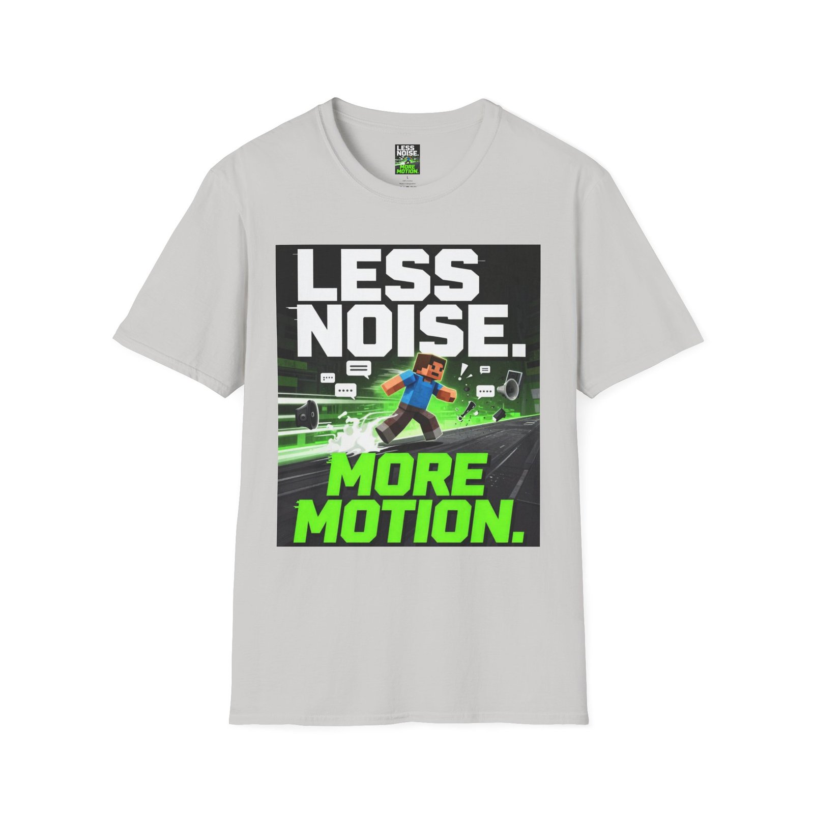 Less Noise More Motion T-Shirt — Gamer Minimalist Graphic Tee - Image 11