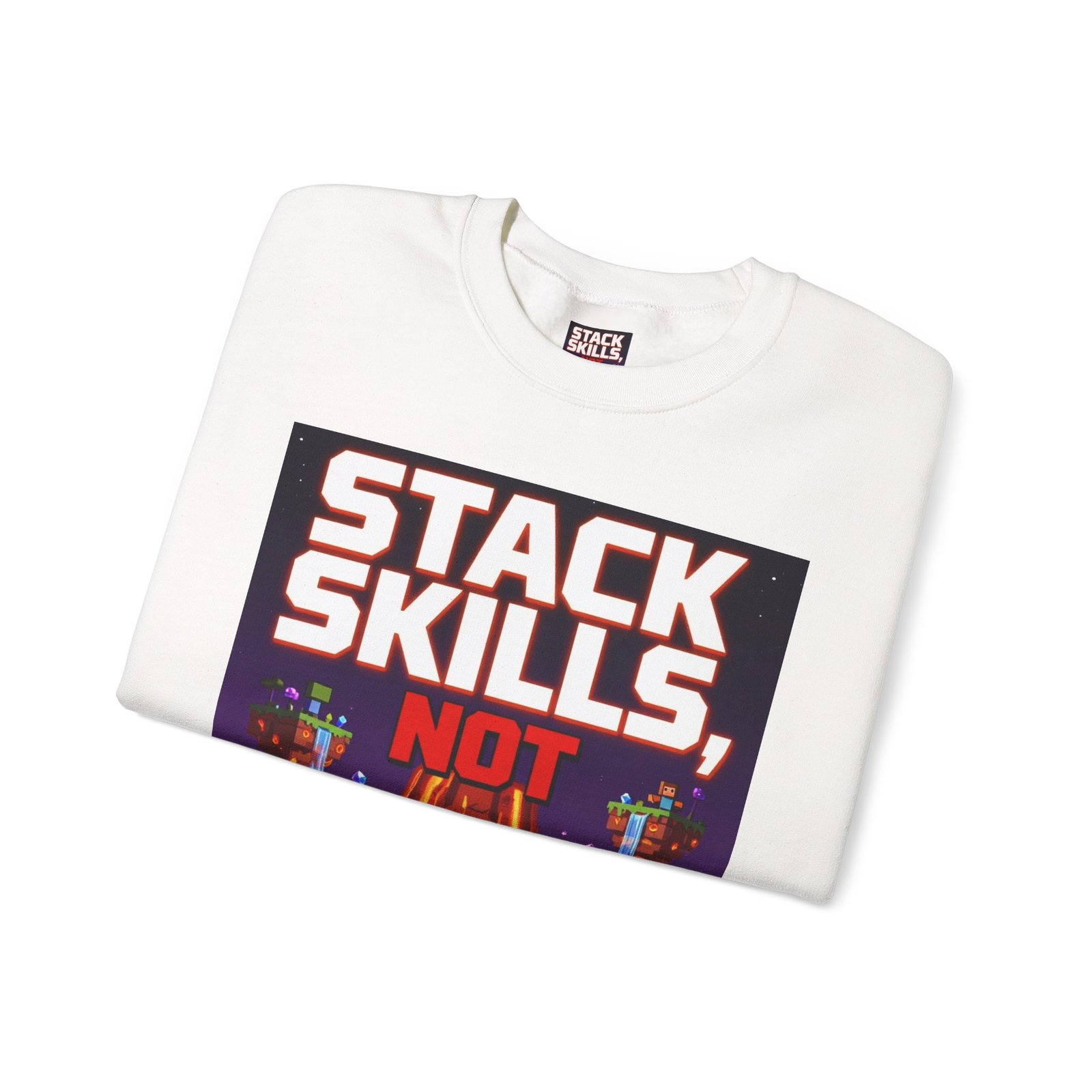 Crewneck Sweatshirt — "Stack Skills, Not Excuses" Motivational Gamer Graphic - Image 3