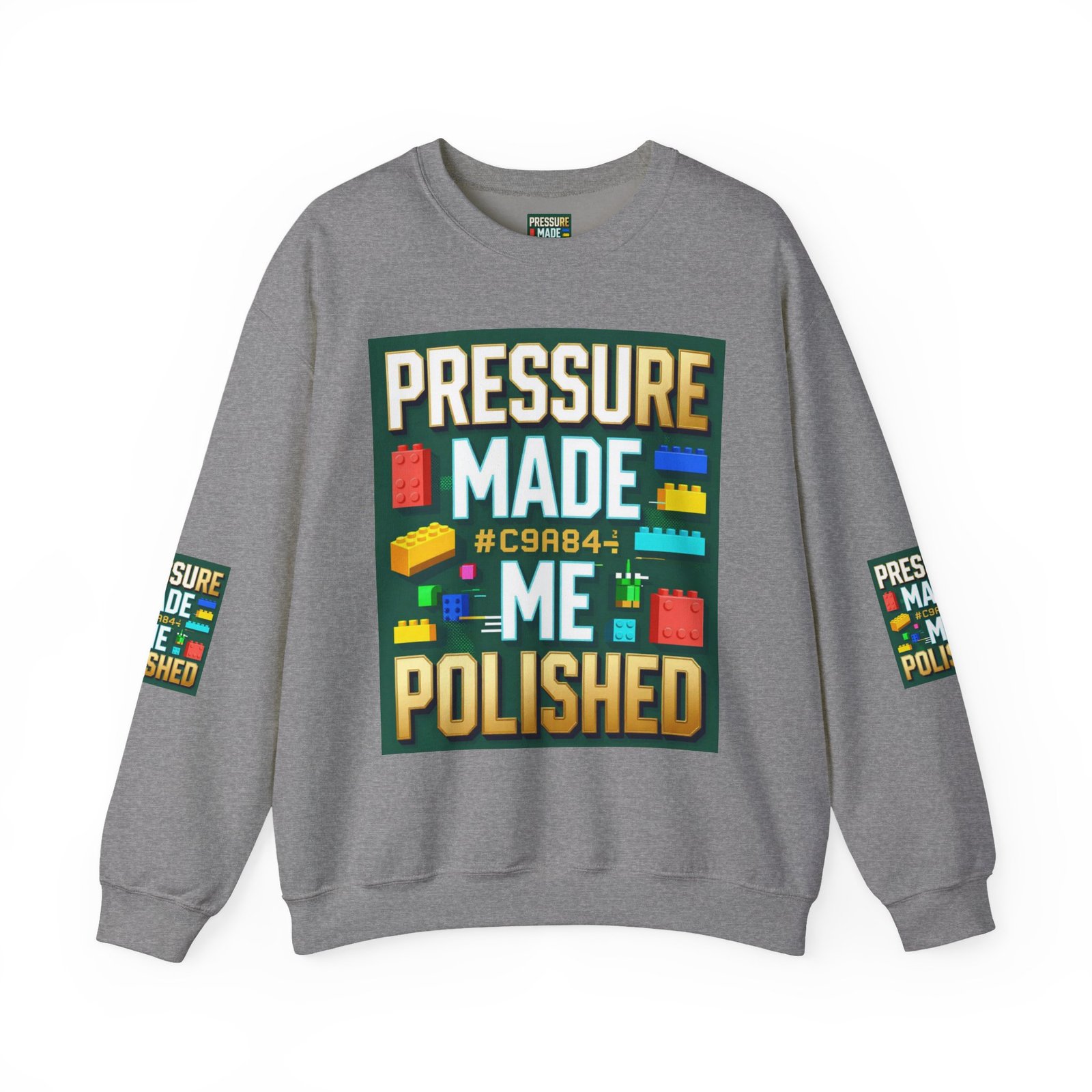 Graphic Sweatshirt — "Pressure Made Me Polished" Building Block Crewneck - Image 29