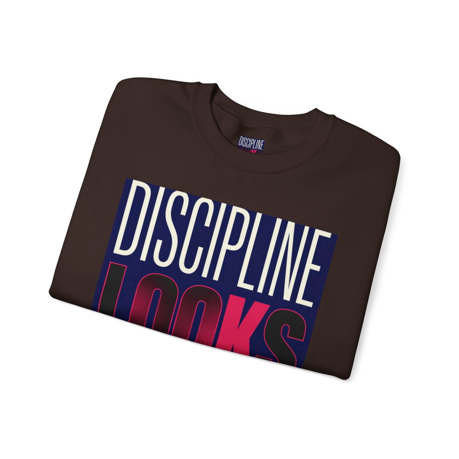 Discipline Looks Good Sweatshirt — Motivational Graphic Crewneck - Image 27