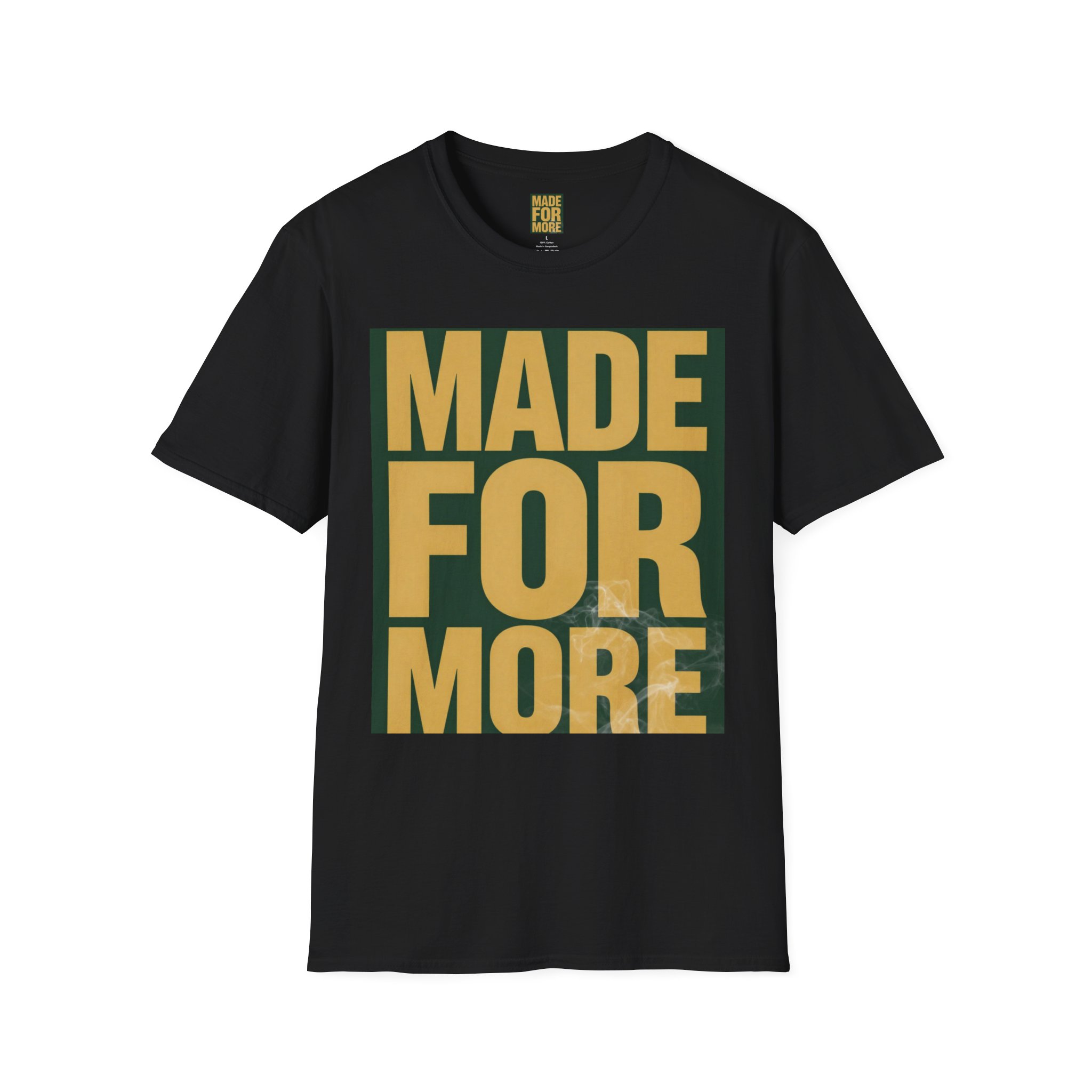 Made For More Graphic T-Shirt — Bold Motivational Cotton Tee - Image 7