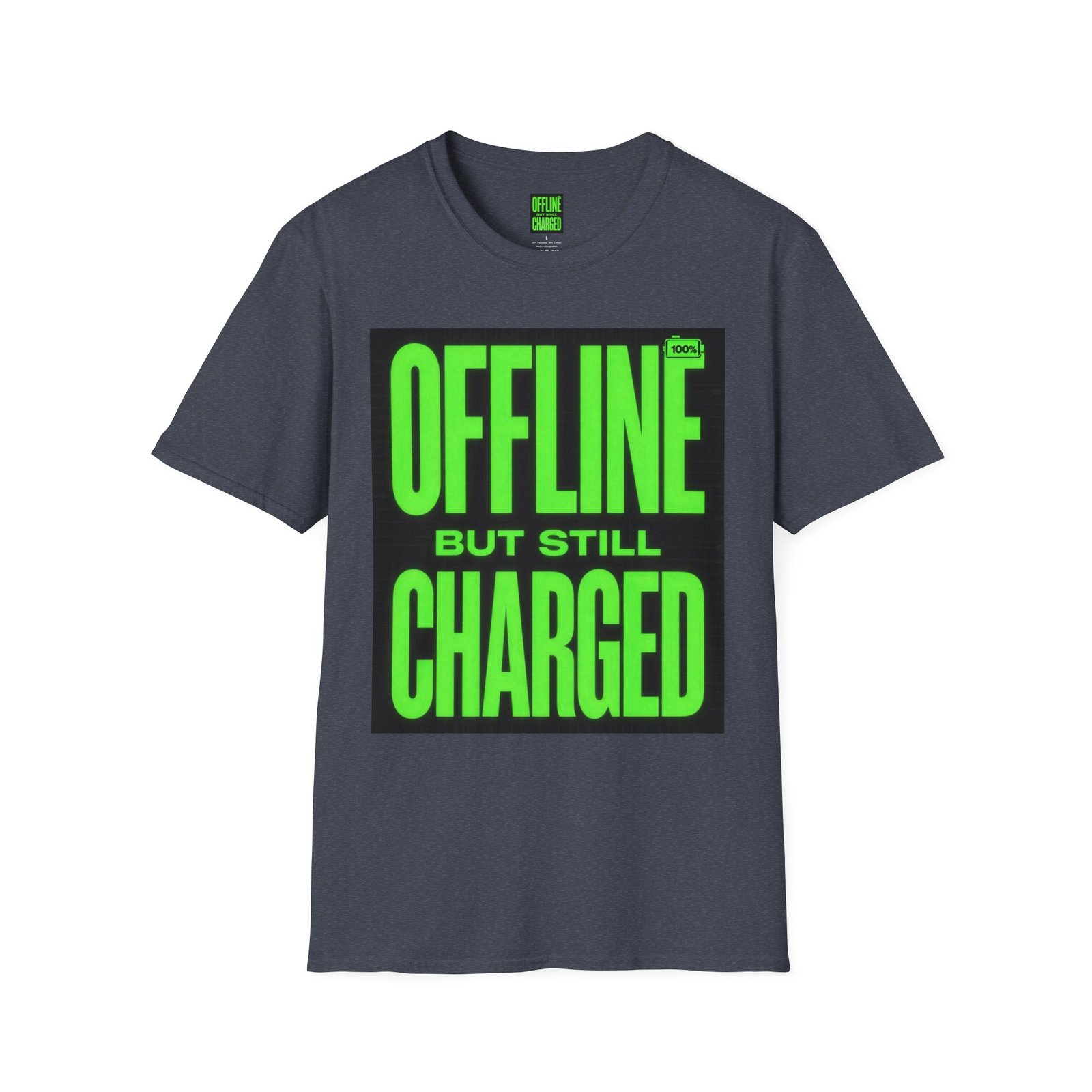 Offline But Still Charged T-Shirt — Neon Green Graphic Tee - Image 43