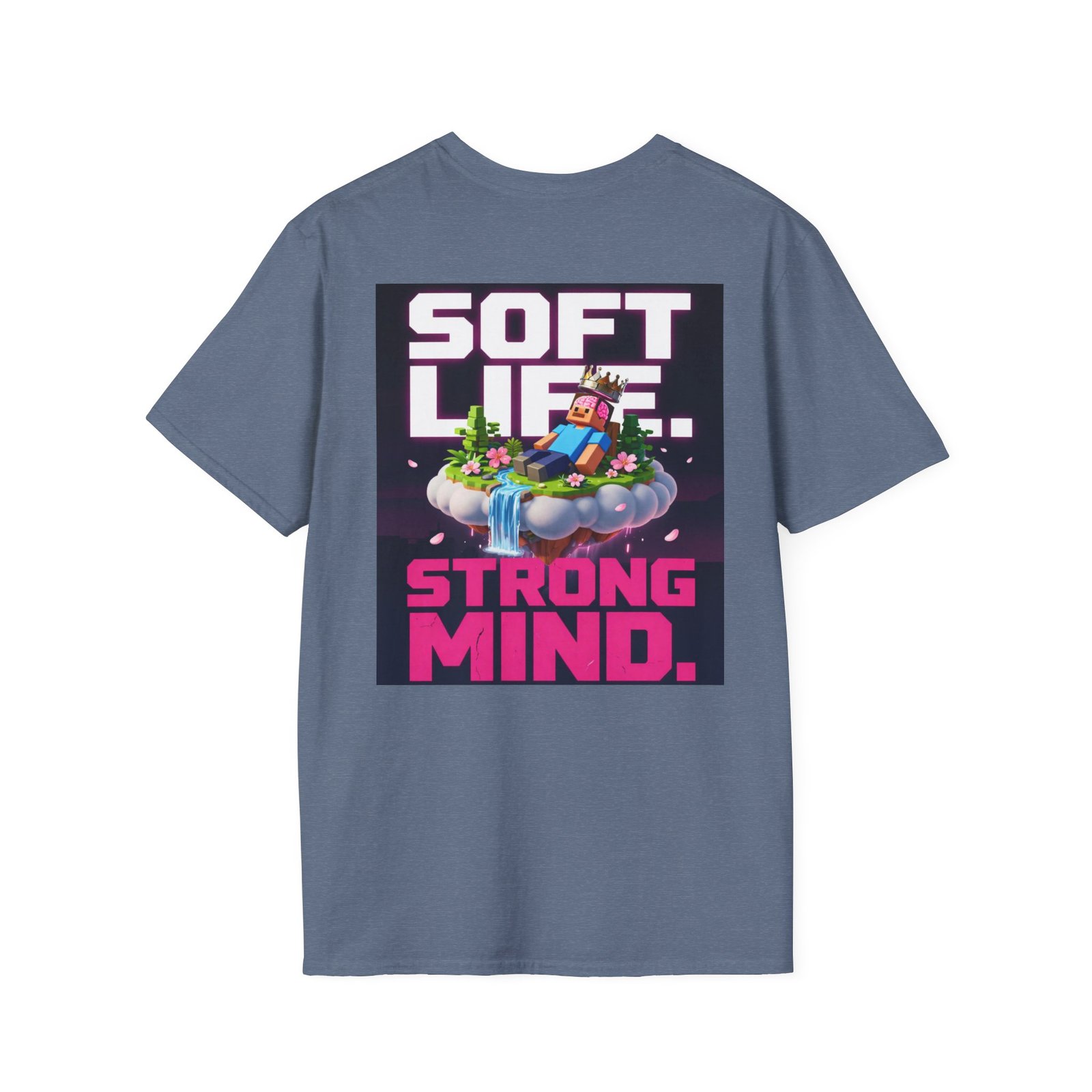 Soft Life Strong Mind T-Shirt — Relaxed Gamer Chill Vibe Tee - Image 32
