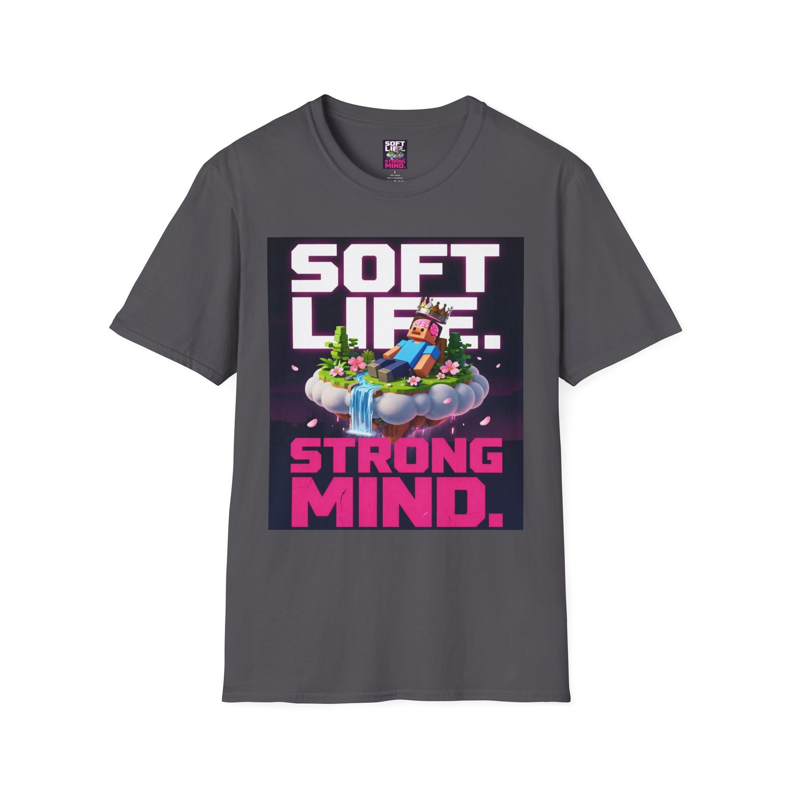 Soft Life Strong Mind T-Shirt — Relaxed Gamer Chill Vibe Tee - Image 35