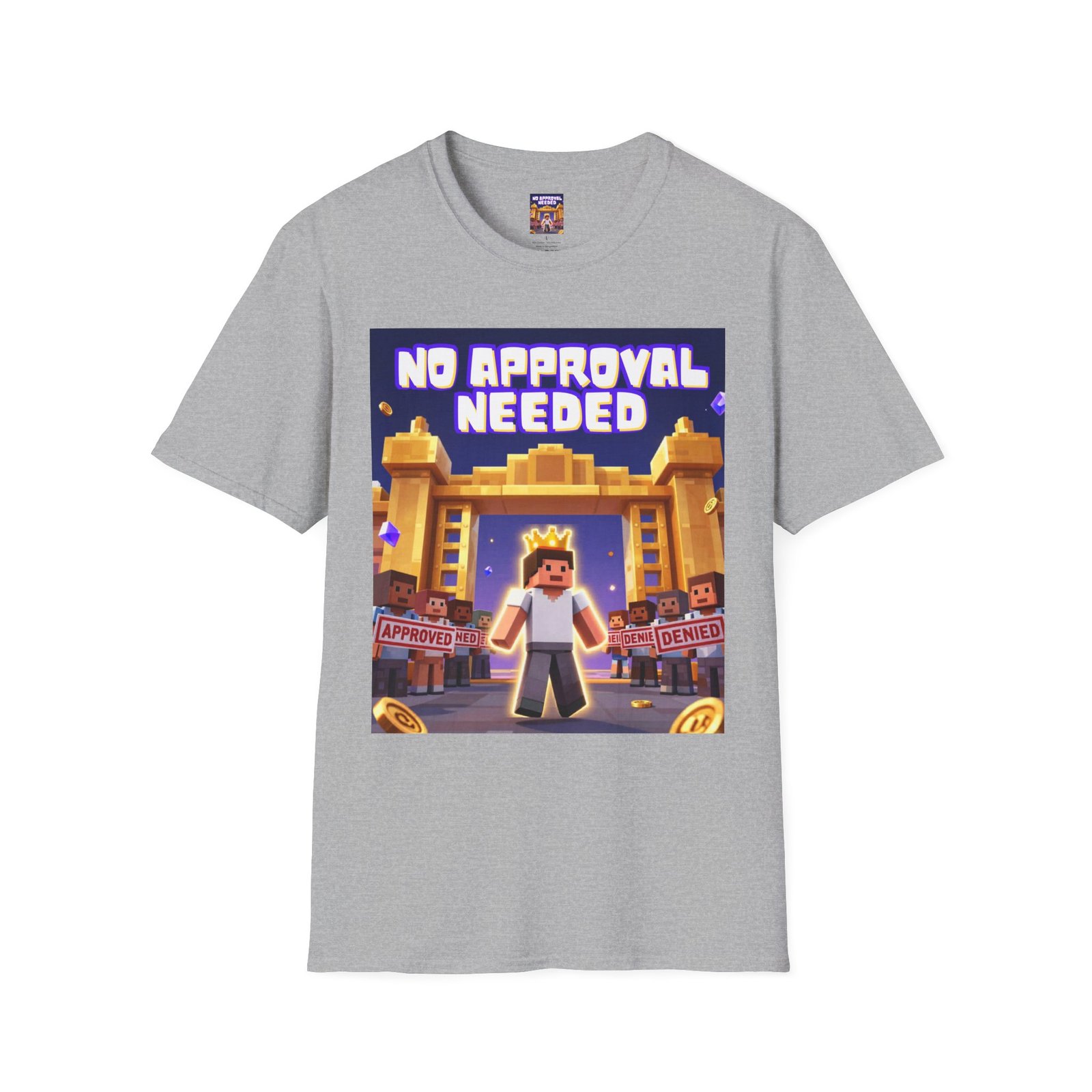 No Approval Needed T‑Shirt — Bold Roblox-style Gamer Tee - Image 15