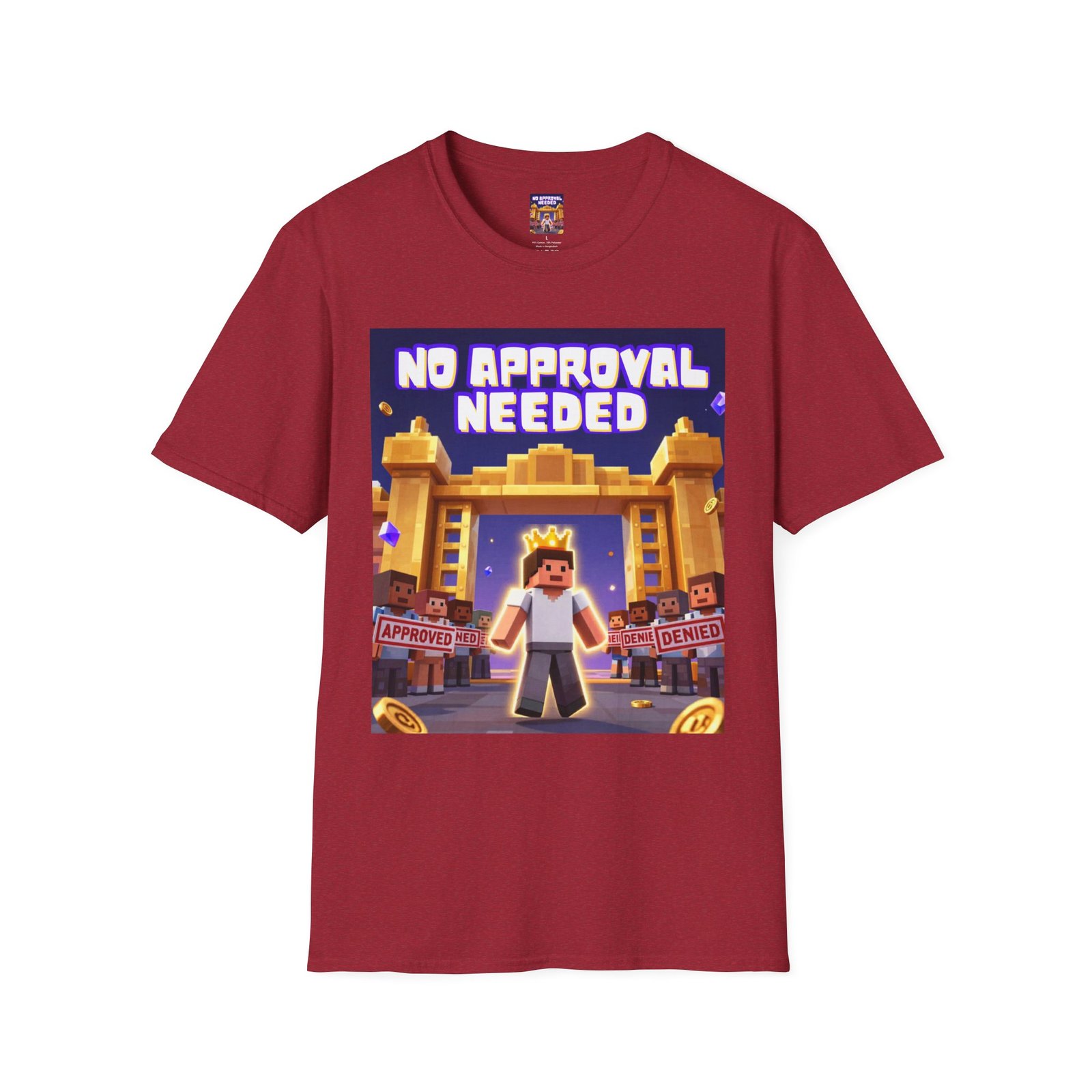 No Approval Needed T‑Shirt — Bold Roblox-style Gamer Tee - Image 47