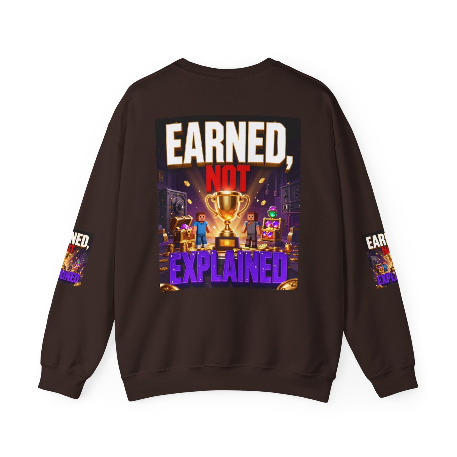 Crewneck Sweatshirt — "Earned, Not Explained" Trophy Graphic - Image 26