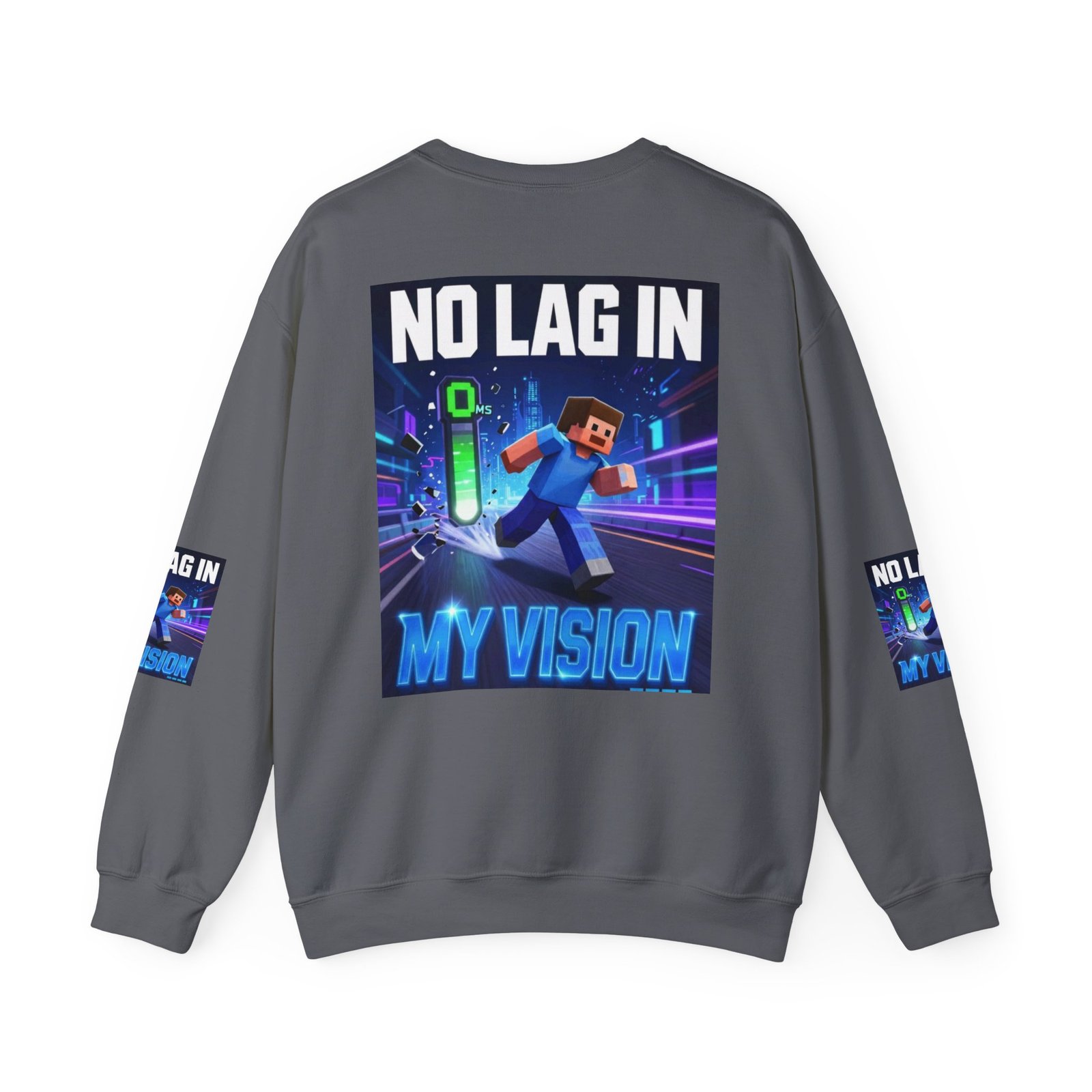 No Lag In My Vision Sweatshirt — Gamer Graphic Crewneck - Image 38