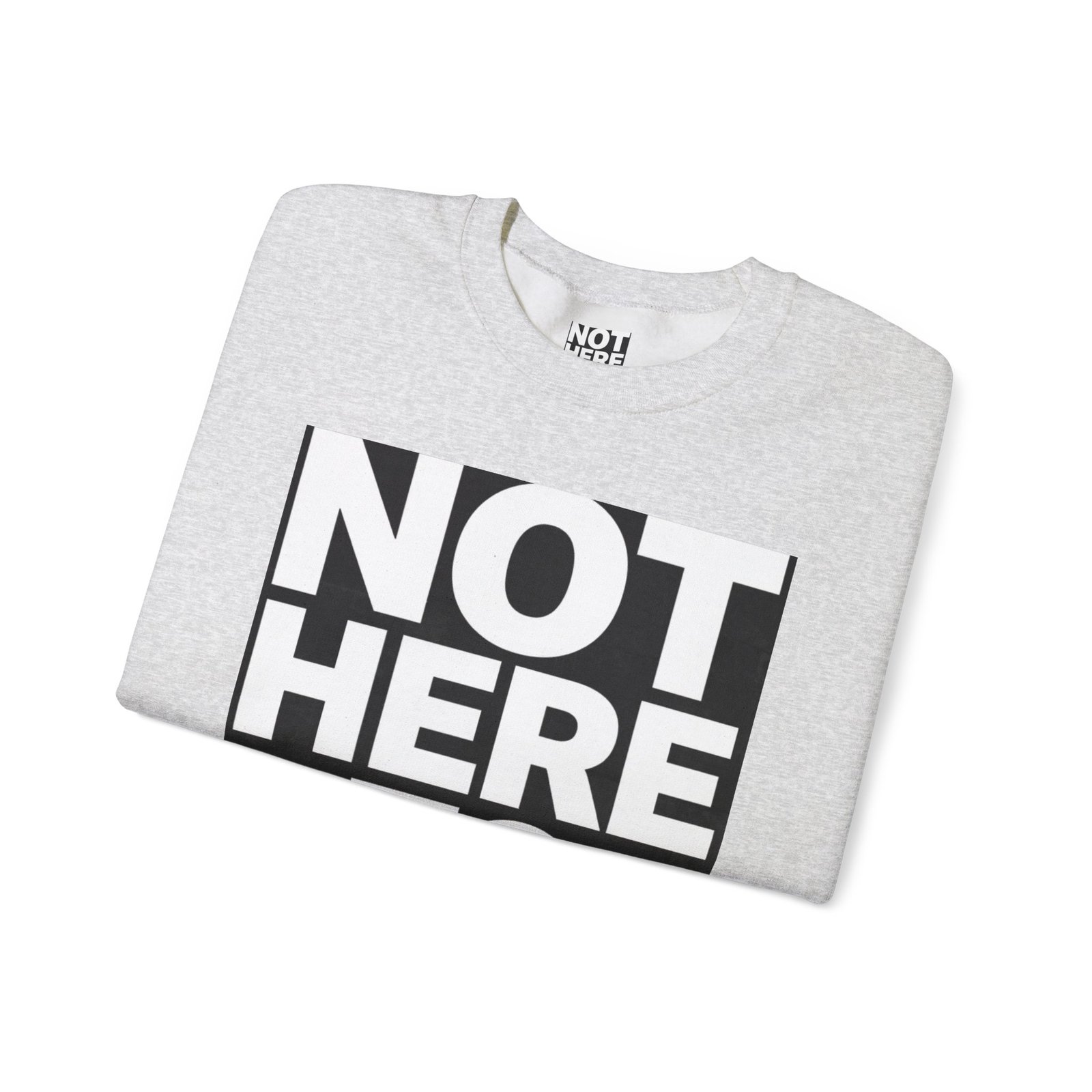 Crewneck Sweatshirt — “Not Here to Blend” Bold Graphic Crewneck - Image 7