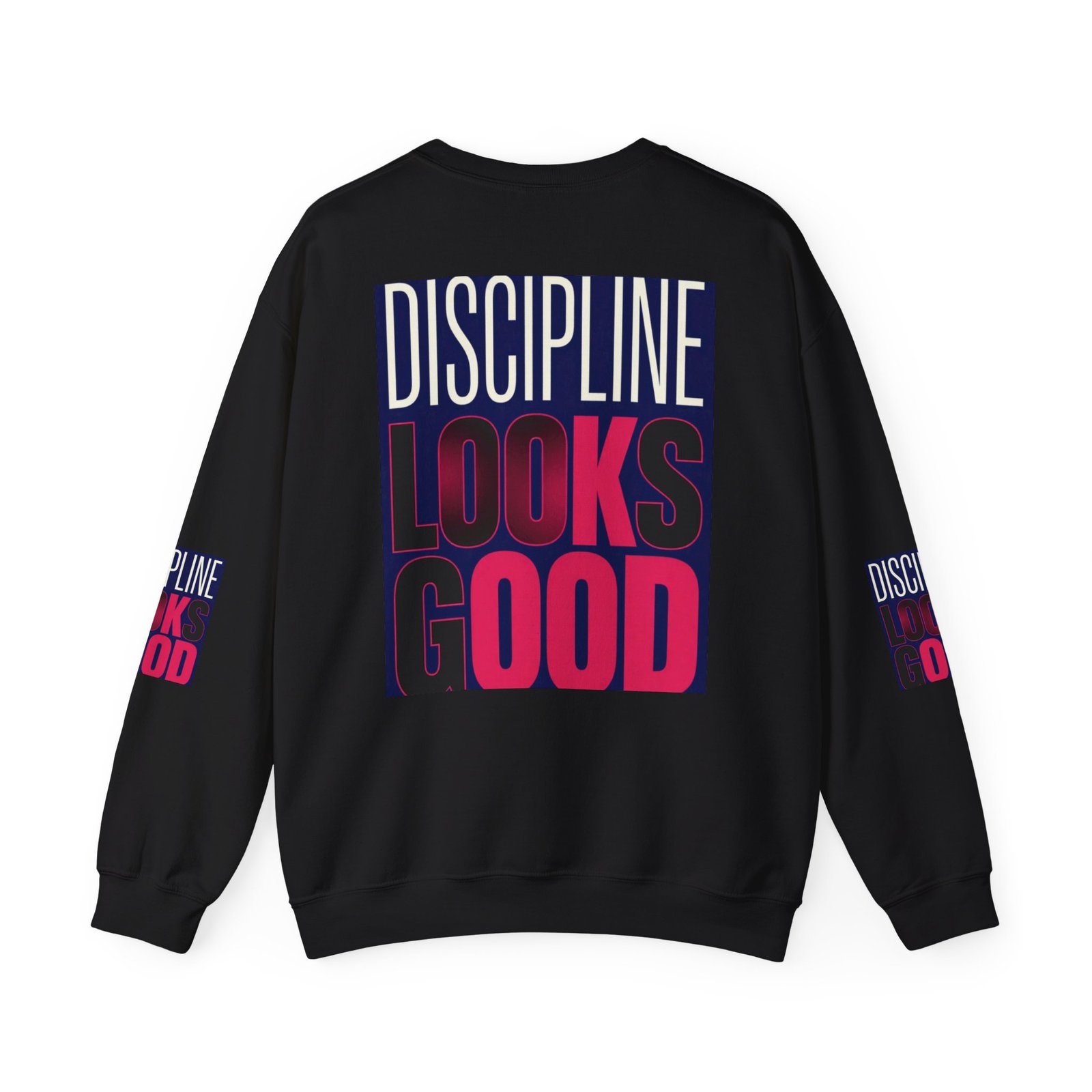 Discipline Looks Good Sweatshirt — Motivational Graphic Crewneck - Image 18