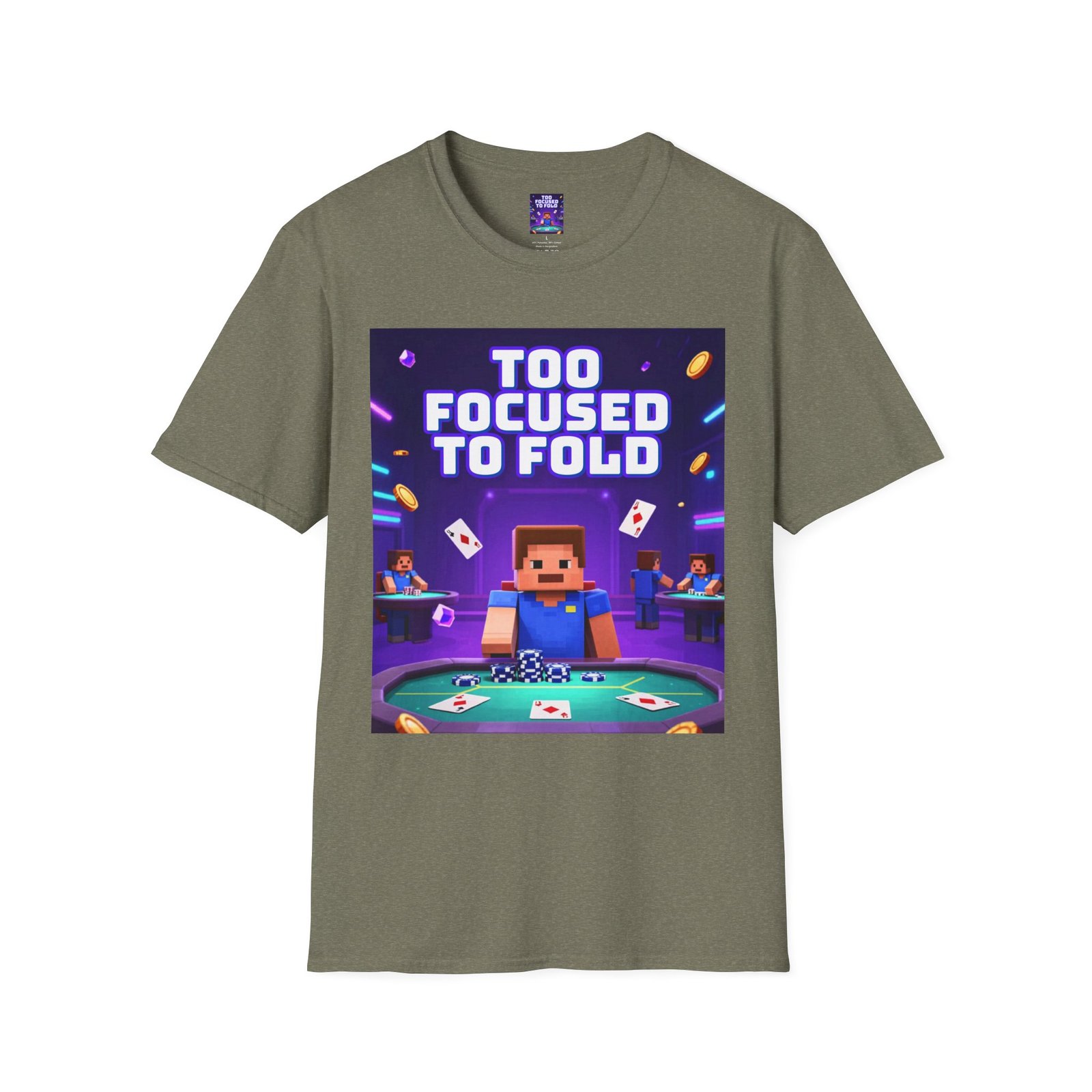 Poker T-Shirt — "Too Focused to Fold" Gaming Tee - Image 19