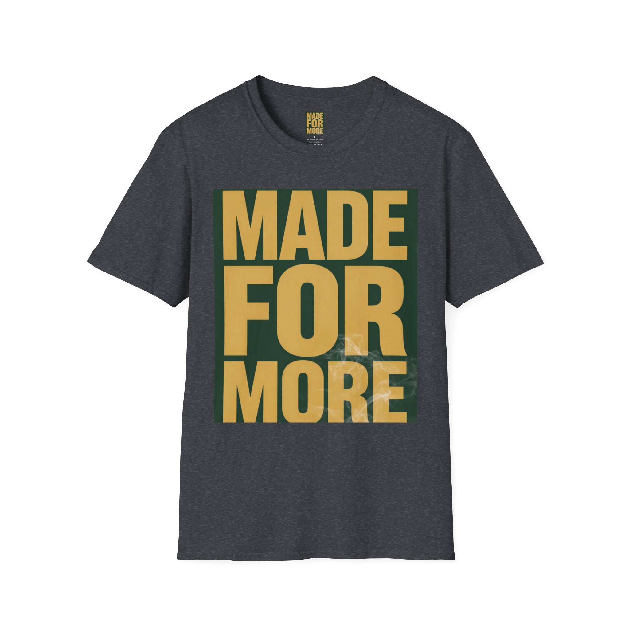 Made For More Graphic T-Shirt — Bold Motivational Cotton Tee - Image 39