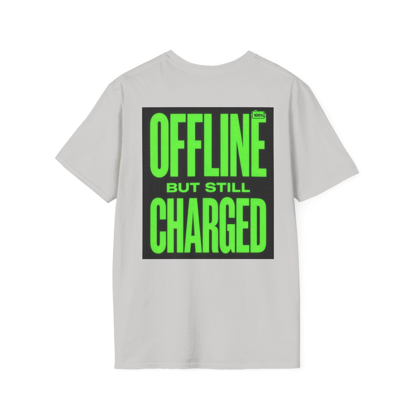 Offline But Still Charged T-Shirt — Neon Green Graphic Tee - Image 12