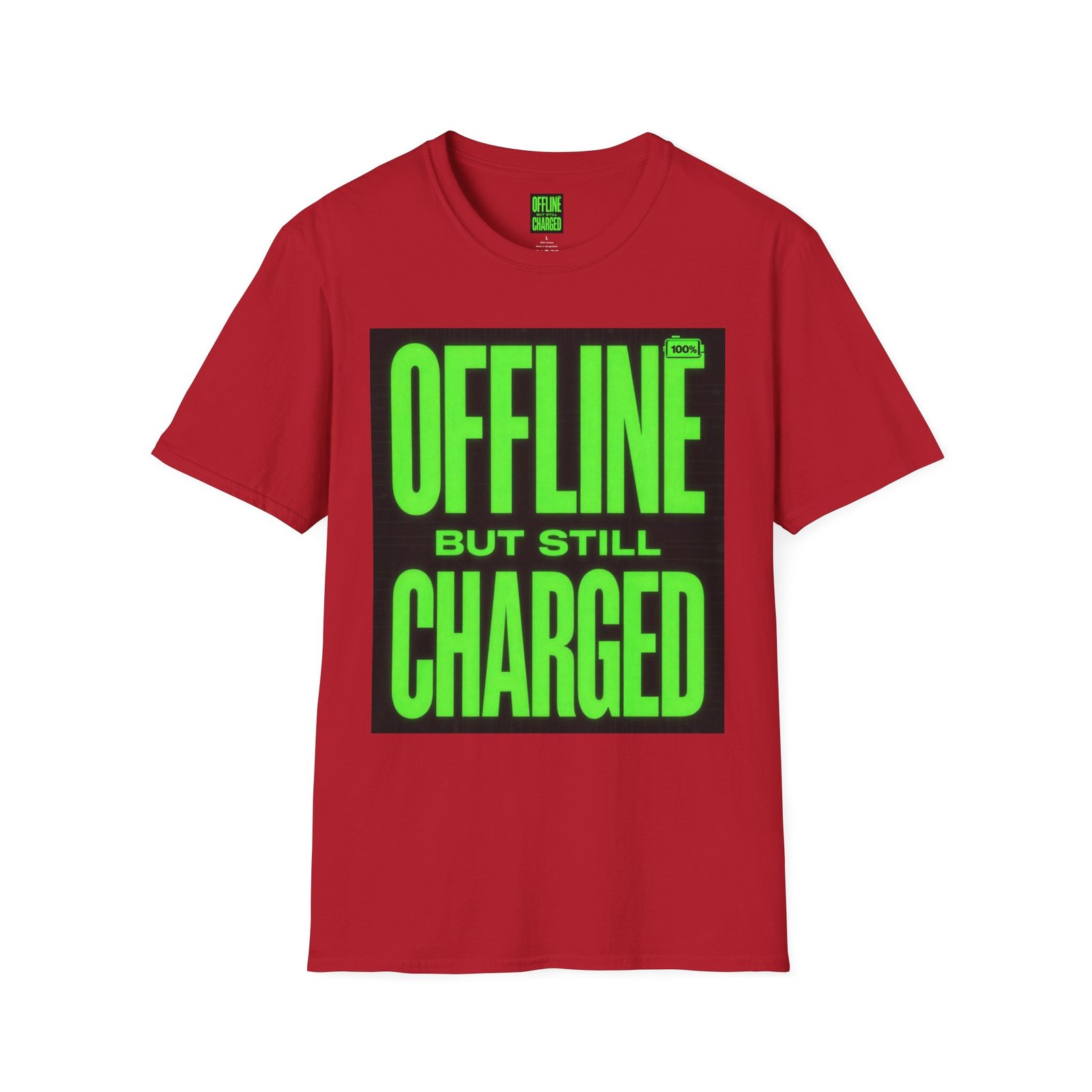 Offline But Still Charged T-Shirt — Neon Green Graphic Tee - Image 51