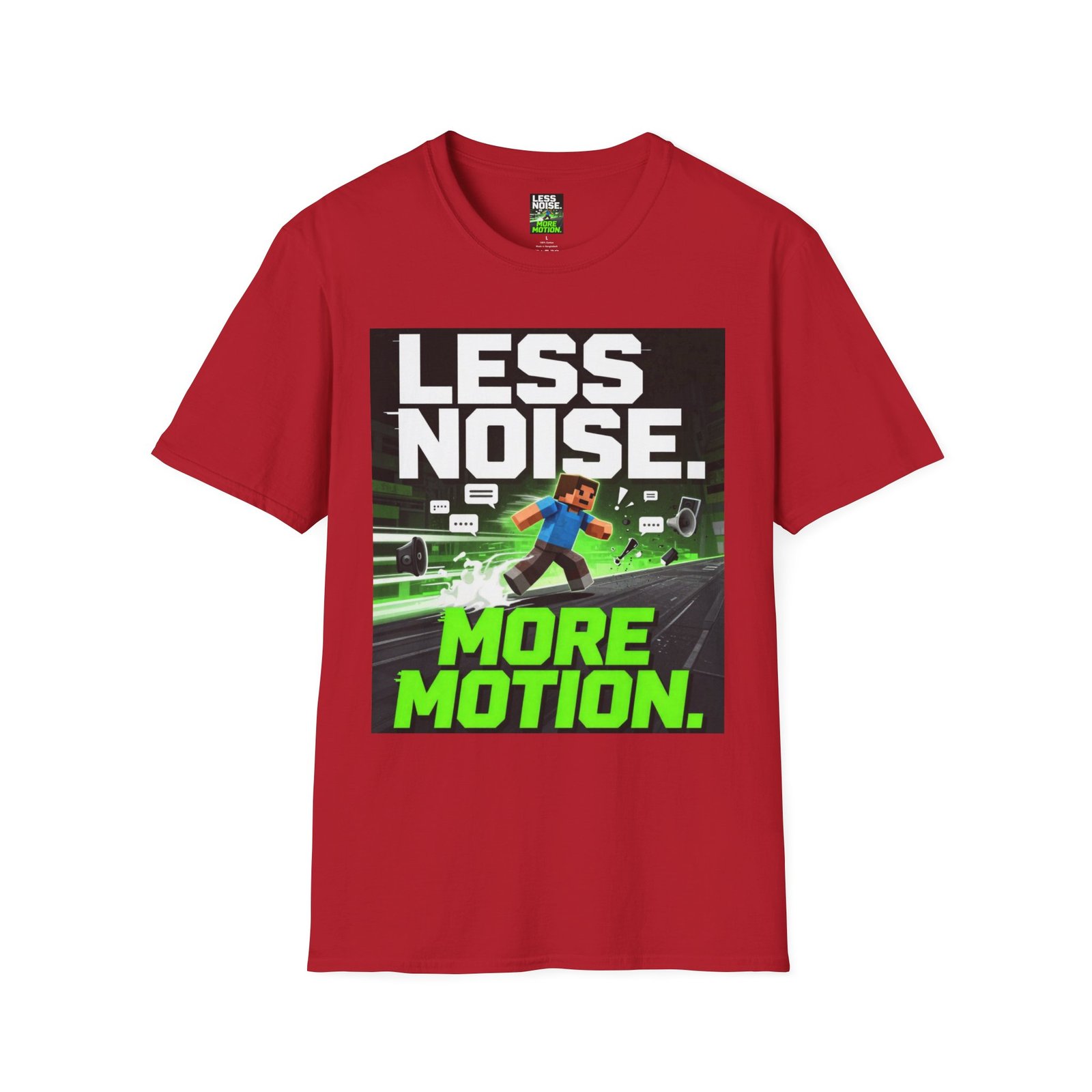 Less Noise More Motion T-Shirt — Gamer Minimalist Graphic Tee - Image 51
