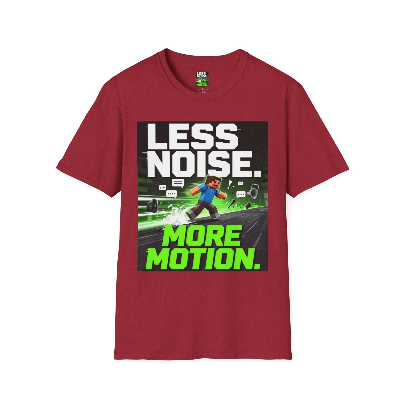 Less Noise More Motion T-Shirt — Gamer Minimalist Graphic Tee - Image 47