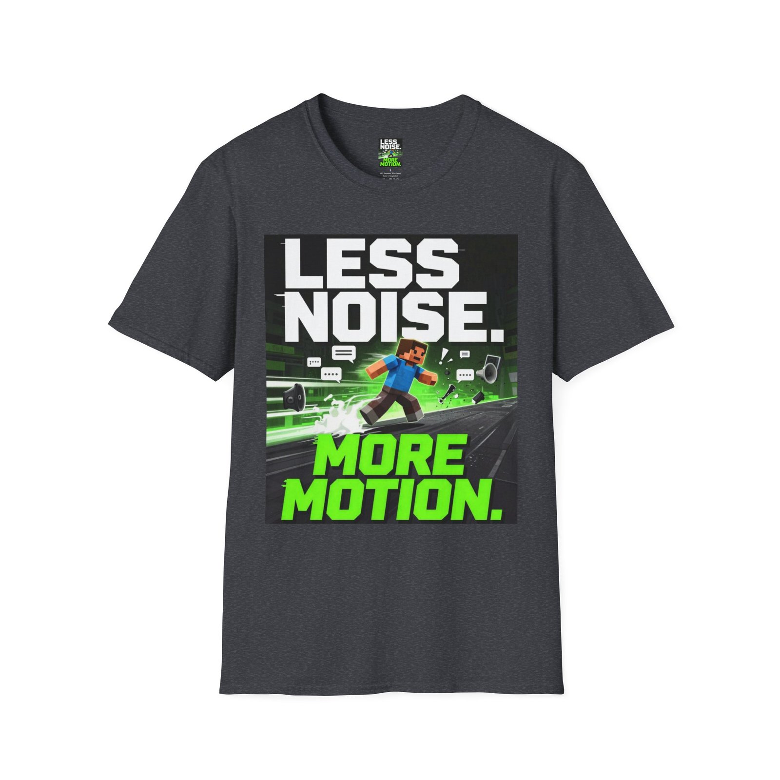 Less Noise More Motion T-Shirt — Gamer Minimalist Graphic Tee - Image 39