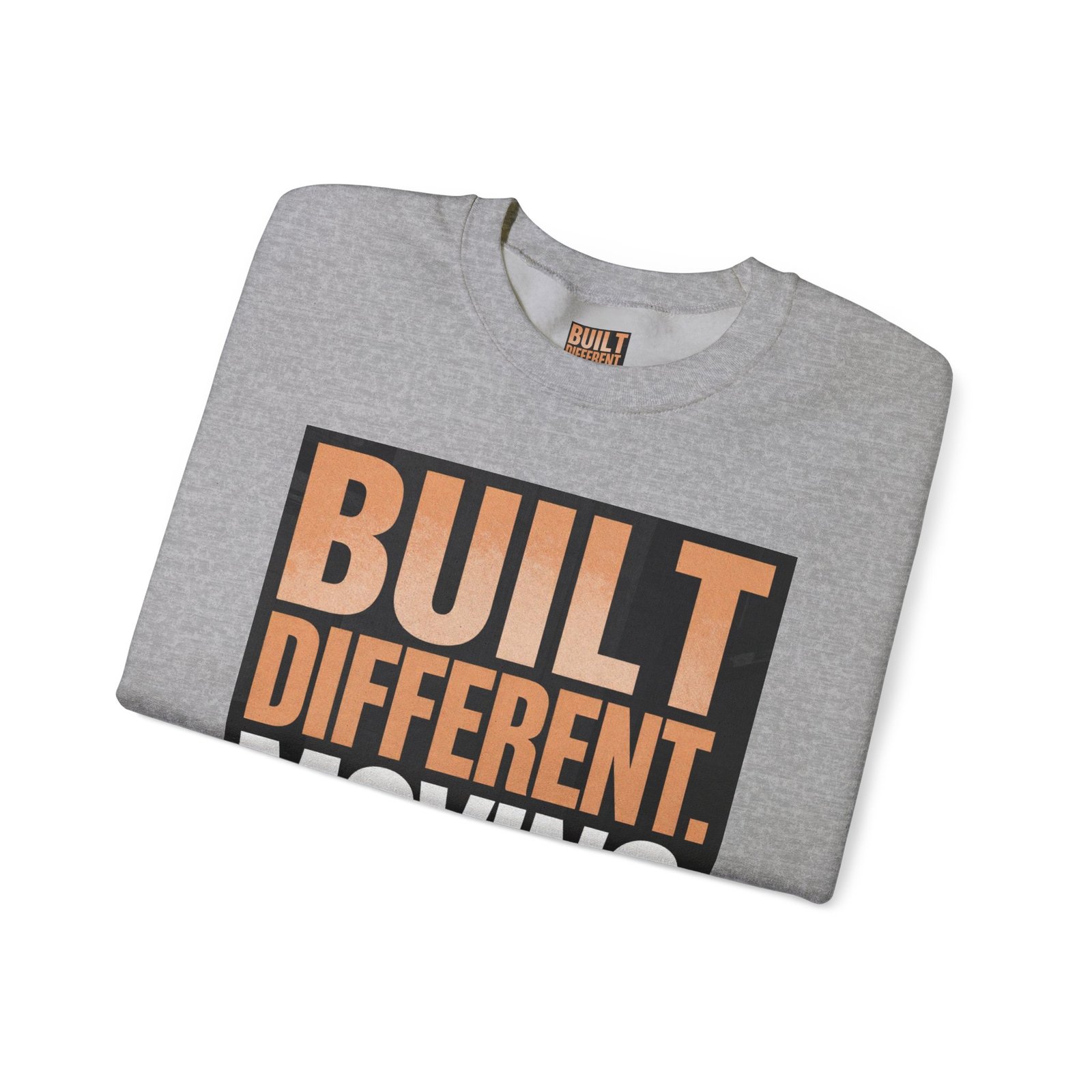 Built Different Crewneck Sweatshirt — "Built Different. Moving Different." Graphic Pullover - Image 23